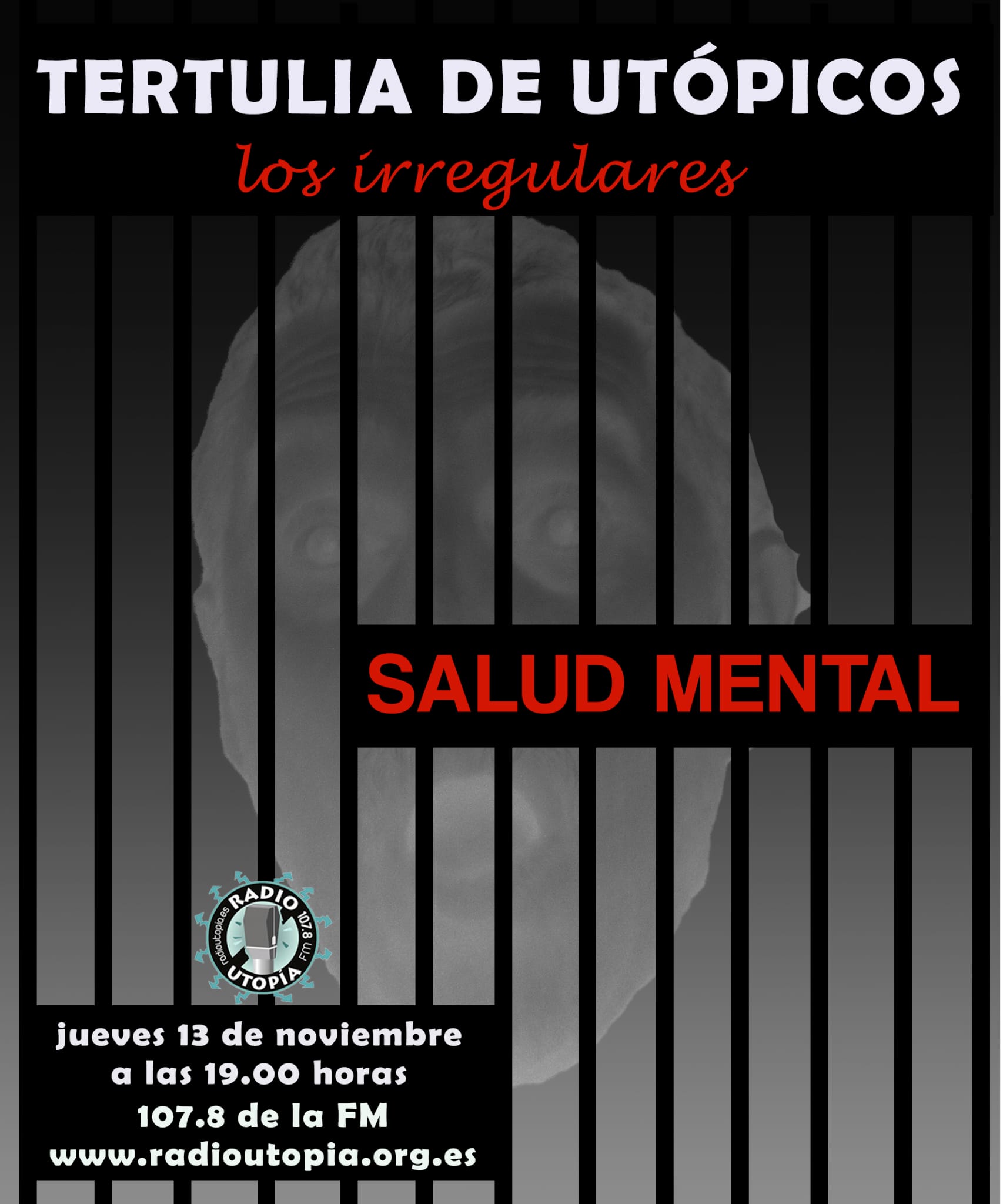 Mañana Jueves Los Irregulares del Lafora en Tertulia de Utópicos