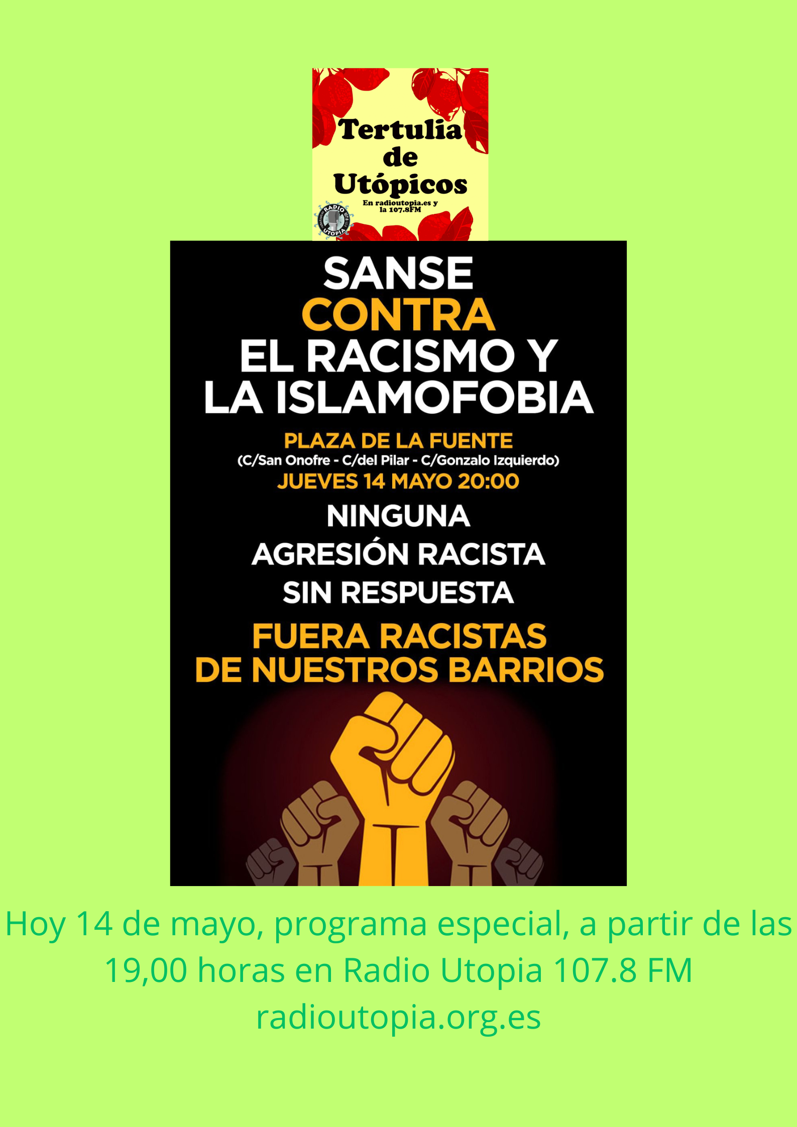 HOY, PROGRAMA ESPECIAL DE TERTULIA DE UTÓPICOS, NO AL RACISMO