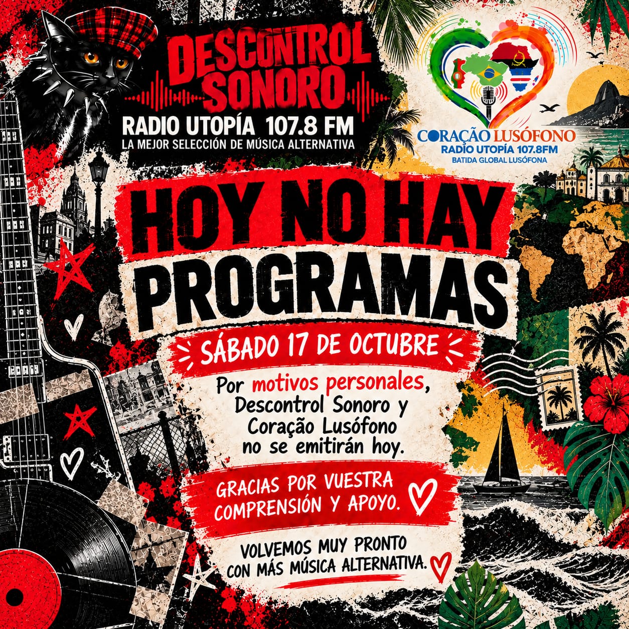 Hoy Descontrol Sonoro y Coraçao Lusófono no estarán en antena.