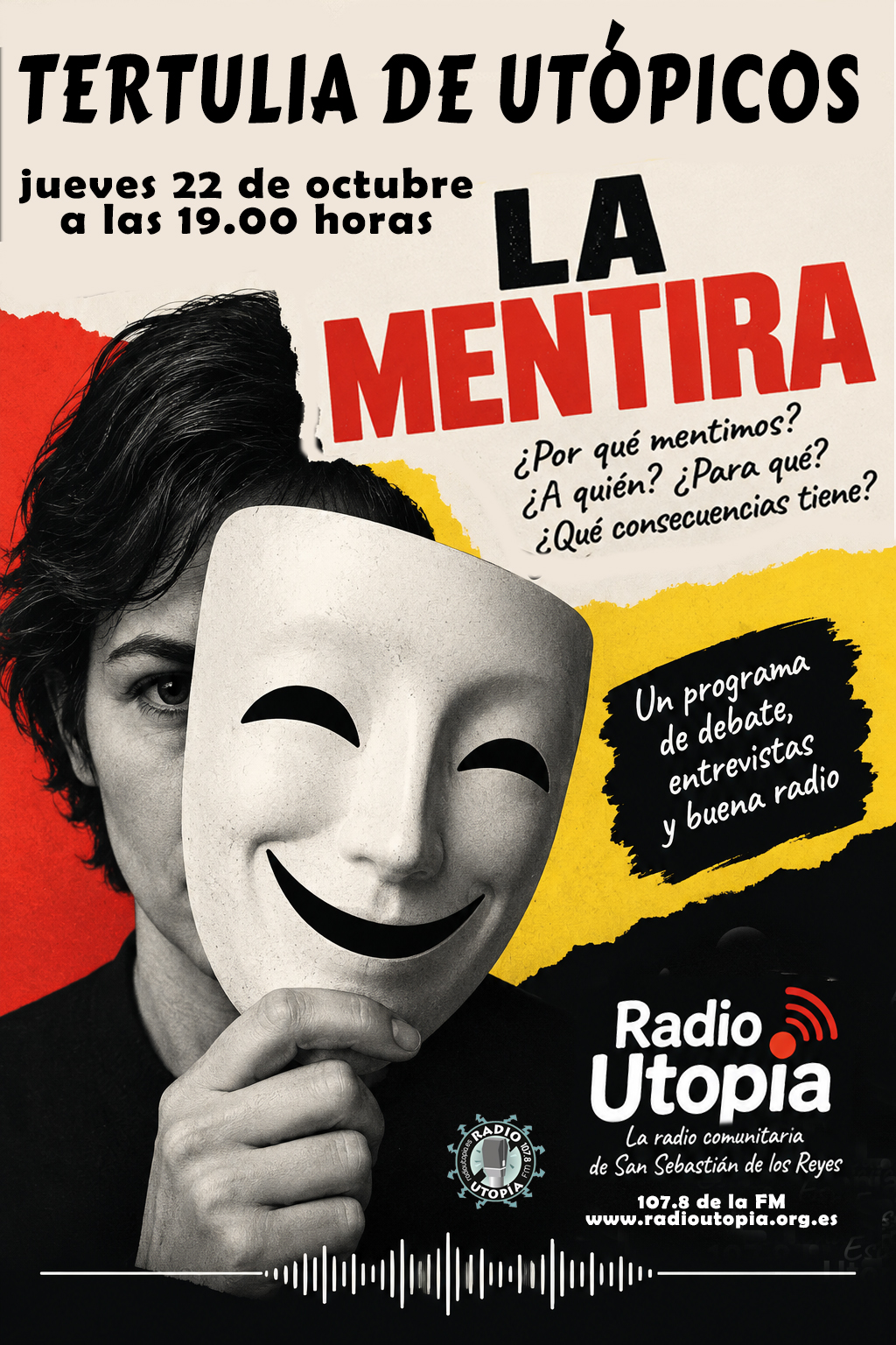 Este jueves en Tertulia de Utópicos hablamos de La Mentira.